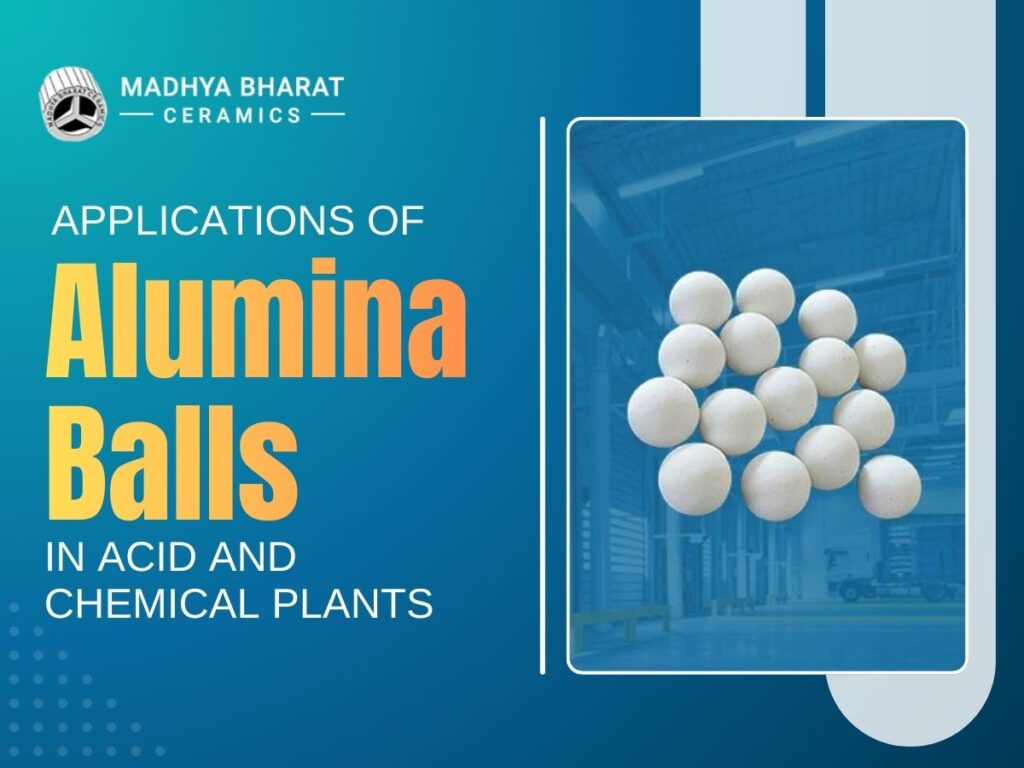 Alumina balls used in acid and chemical plants as catalyst support media for filtration, adsorption, and stable chemical processing operations.