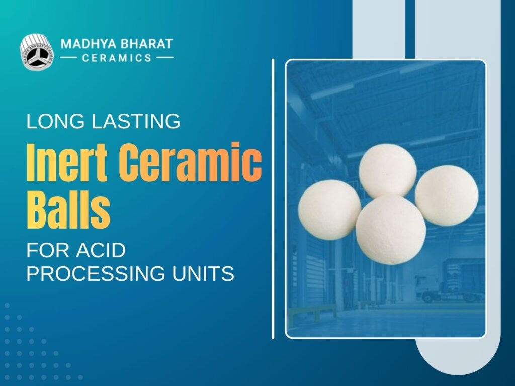 Inert ceramic balls used in acid processing units to support catalysts and maintain stable flow in industrial chemical reactors.