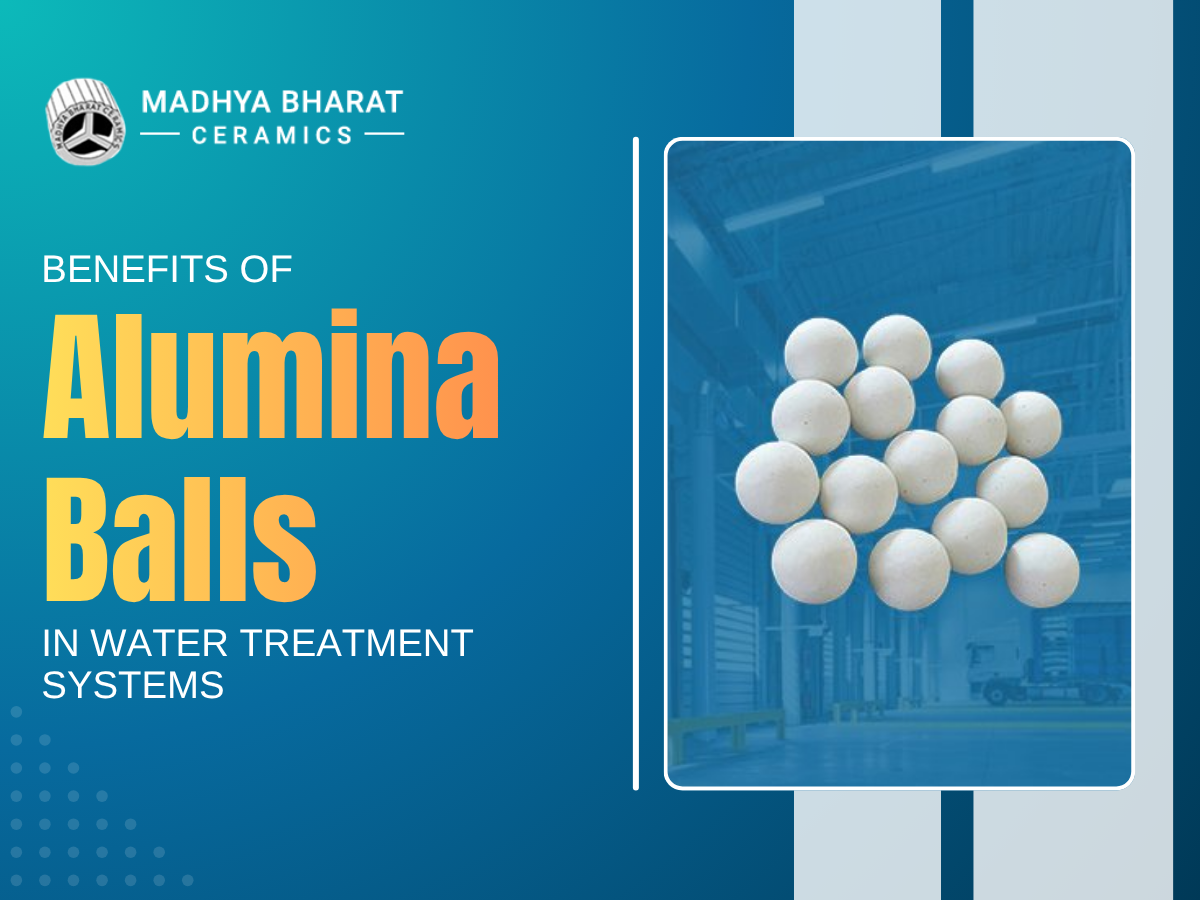 Benefits of alumina balls in water treatment systems for filtration efficiency and chemical resistance