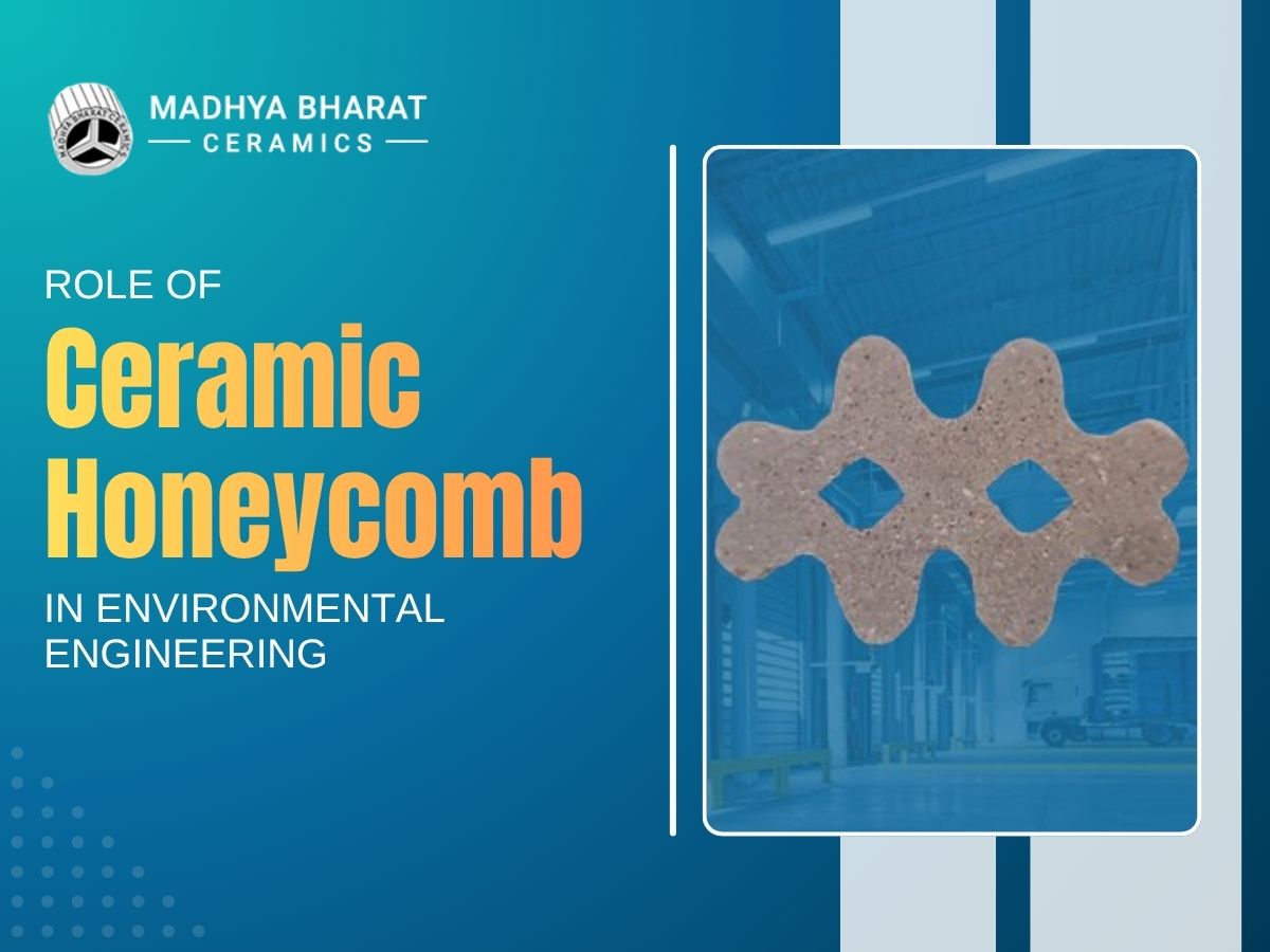 Role of ceramic honeycomb in environmental engineering for air filtration and pollution control systems
