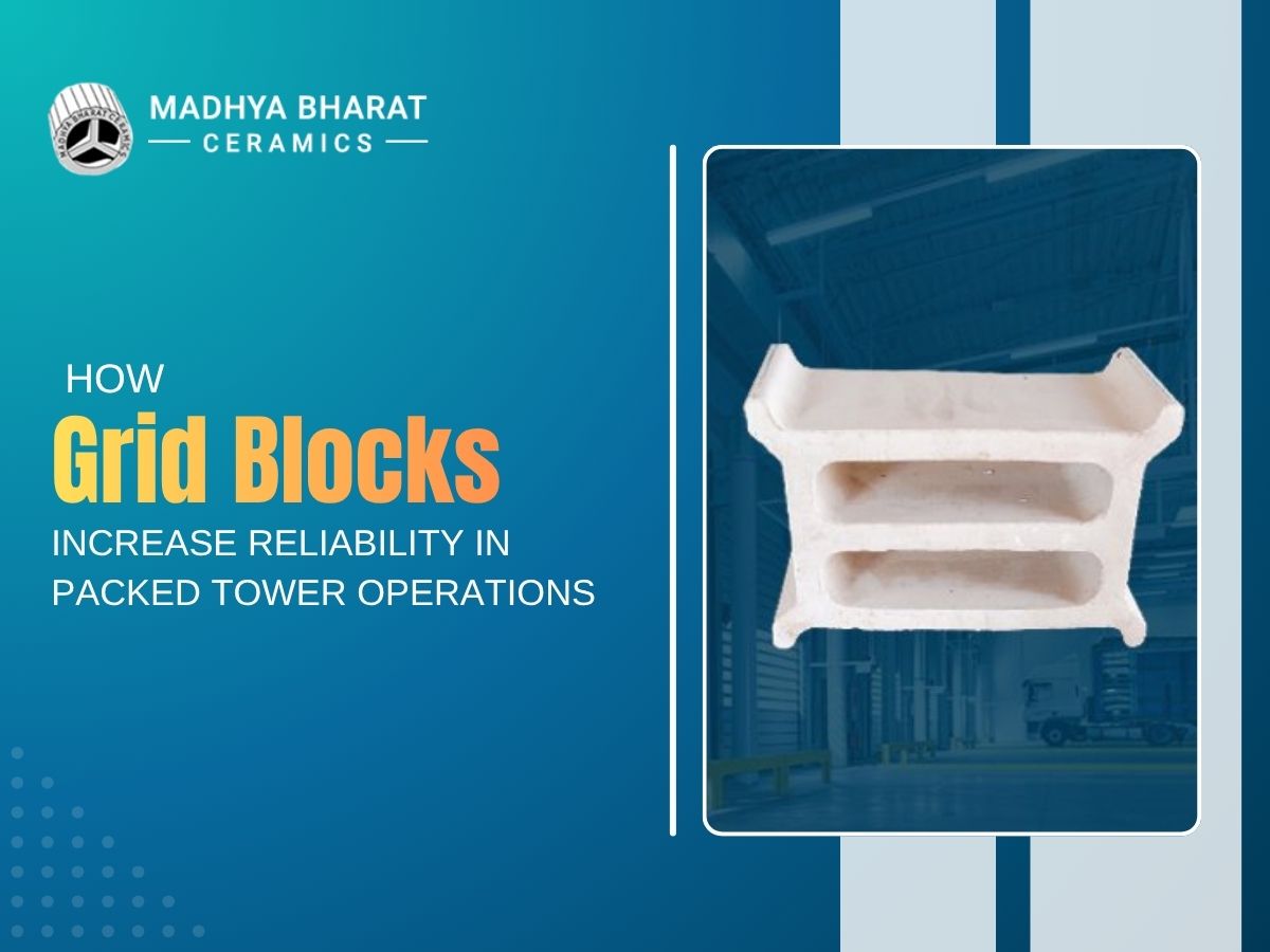 Ceramic Grid Blocks used in packed towers to provide structural support, improve flow distribution, and enhance operational reliability
